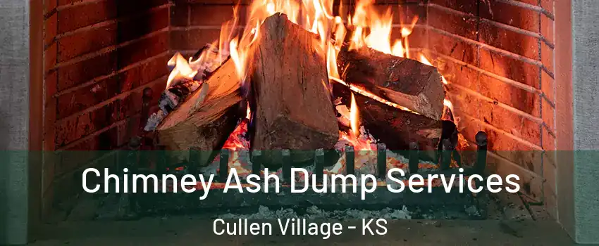 Chimney Ash Dump Services Cullen Village - KS