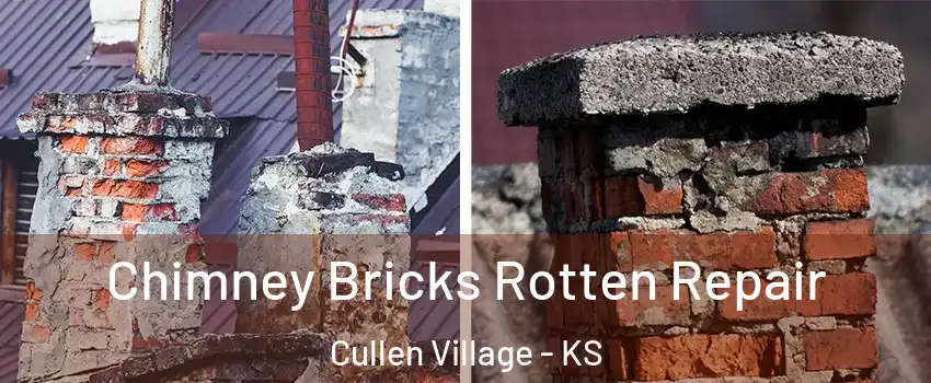 Chimney Bricks Rotten Repair Cullen Village - KS