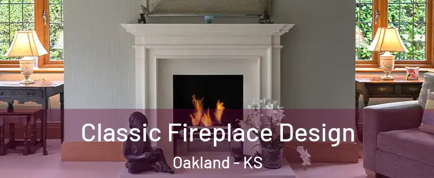 Classic Fireplace Design Oakland - KS