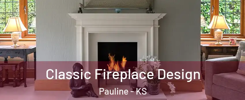 Classic Fireplace Design Pauline - KS