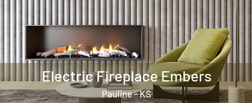 Electric Fireplace Embers Pauline - KS