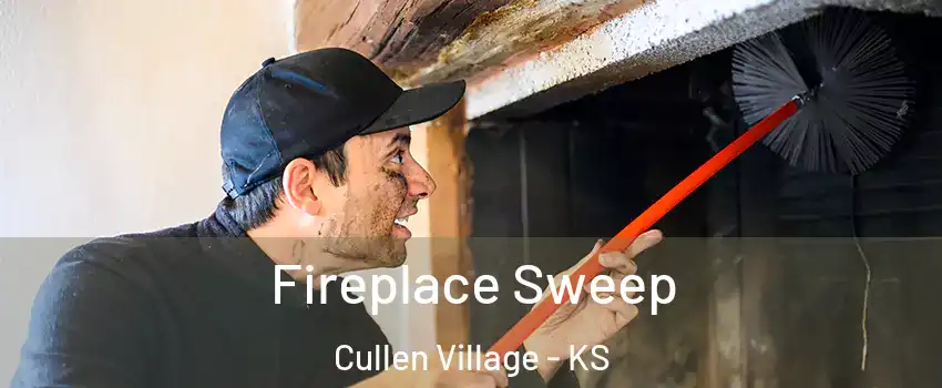 Fireplace Sweep Cullen Village - KS