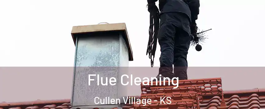 Flue Cleaning Cullen Village - KS