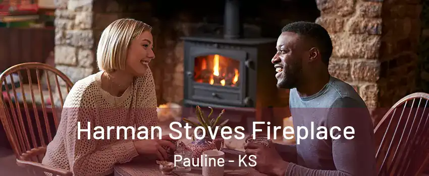 Harman Stoves Fireplace Pauline - KS