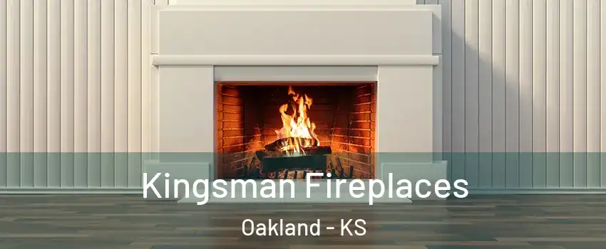 Kingsman Fireplaces Oakland - KS