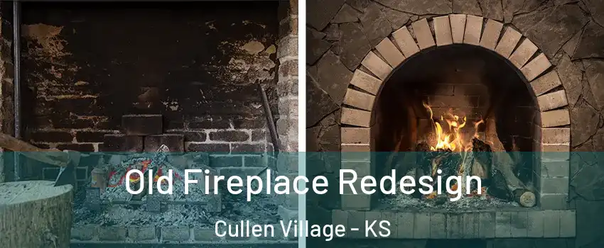 Old Fireplace Redesign Cullen Village - KS