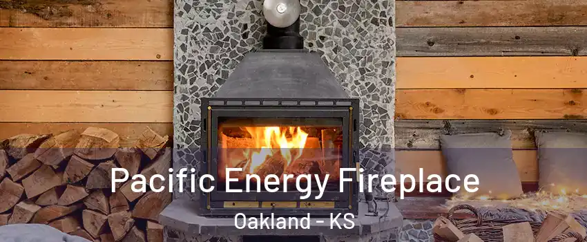 Pacific Energy Fireplace Oakland - KS