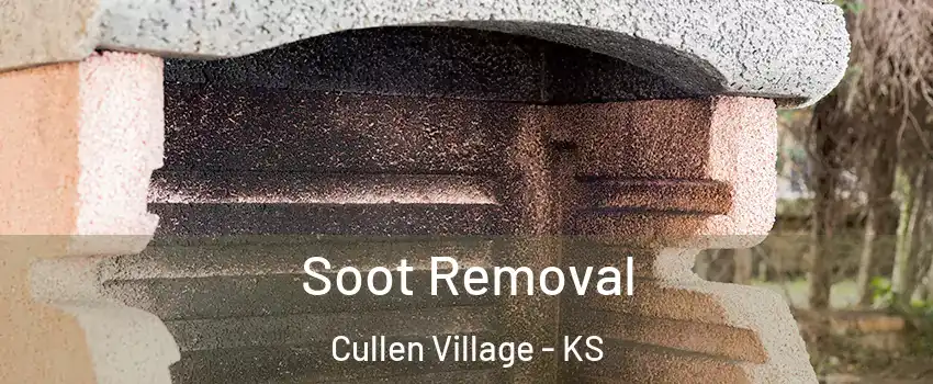 Soot Removal Cullen Village - KS